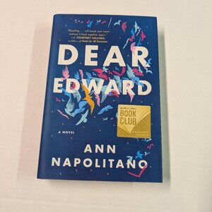 Dear Edward hardback novel by Ann Napolitano